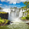 Brazil Destination Spotlight - Iguassu Brazil Destination Spotlight - Iguassu