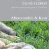 Instant Expert: A Travel Professional's Guide to East Africa Instant Expert: A Travel Professional's Guide to East Africa